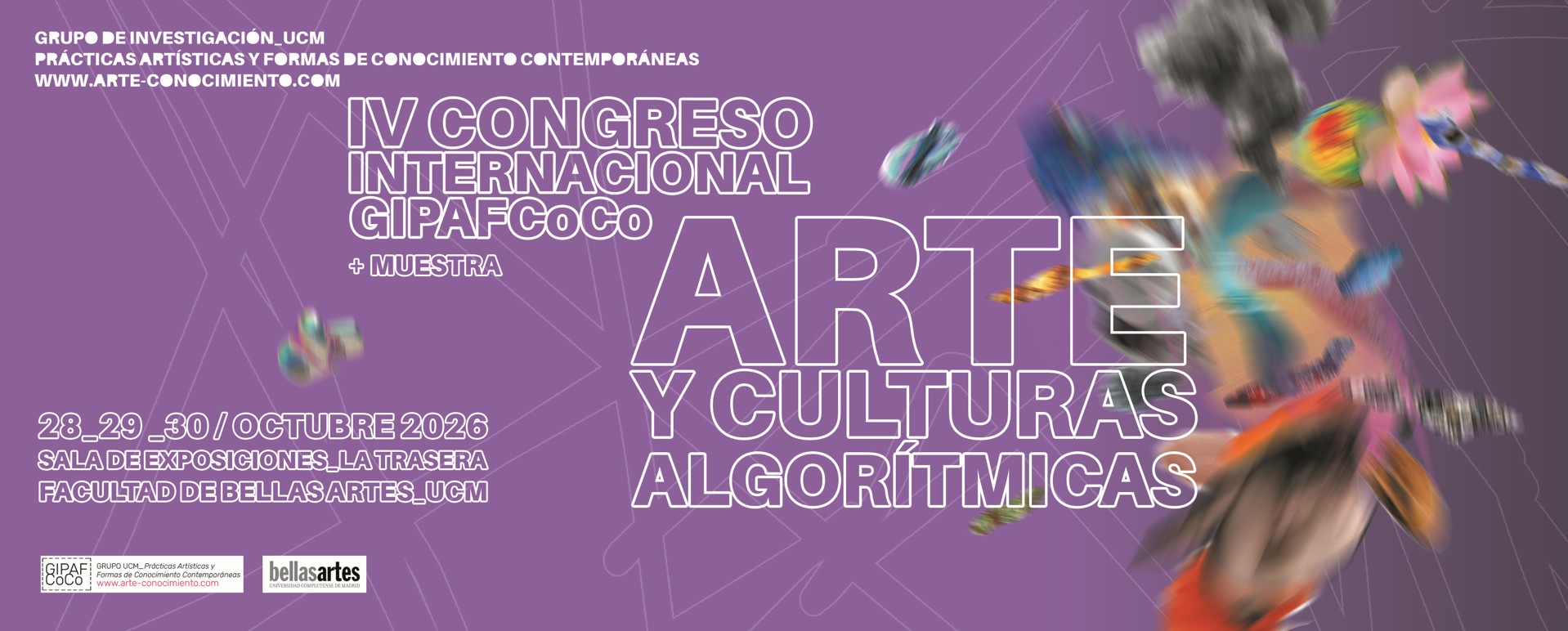 IV CONGRESO INTERNACIONAL GIPAFCoCo + Exposición _Arte y Culturas Algorítmicas_